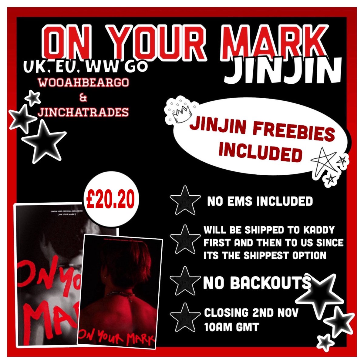 On your mark JinJin magazine GO (UK,EU,WW) open 

° This is a combined order with <a href="/jnwluvs/">mollie 🎲</a> 
° £20.20 per magazine NO EMS INCLUDED 
° Will be ordering to kaddy first and then to us 
° 3/4 payments total 
° CLOSING 2ND NOVEMBER 10AM GMT 

Form: forms.gle/YinL9niYSq5GCC…