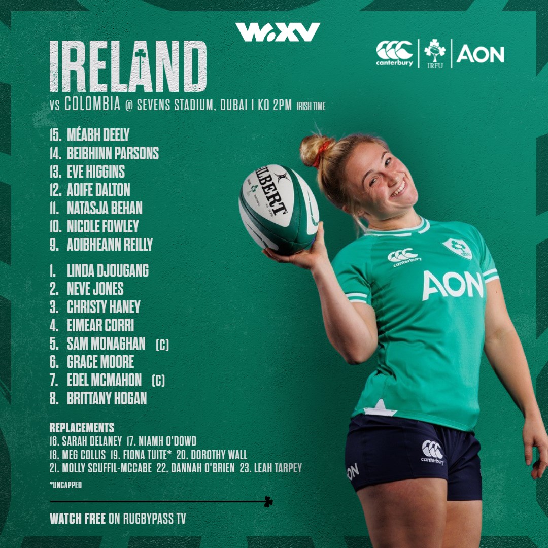 TEAM NEWS Here's your Ireland team for Round 2 of @WXVRugby against Colombia in Dubai on Saturday afternoon. More: irishrugby.ie/2023/10/19/bem… #irishrugby #shouldertoshoulder
