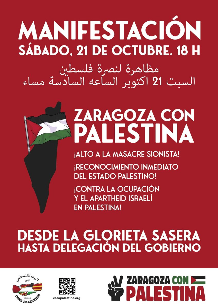 🇵🇸🤝 ¡Zaragoza con Palestina! 📢 Únete a la manifestación organizada por <a href="/Casapalestina_/">Casa Palestina de Aragón</a> el sábado 21 de octubre a las 18 horas, partiendo desde Glorieta Sasera.