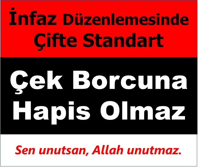 Anayasanın 38/8 Maddesi 
Hiç kimse borcundan dolayı özgürlügünden alıkoyulmaz diyor.
Lakin yıllarca ticaret yapmış ülkenin malum durumundan çek borcunu ödeyemeyen esnaflar iki aydır hapisde
Adalet bekliyor?
Hukuk arıyor? <a href="/CuneyttYuksell/">Cüneyt Yüksel</a> <a href="/AvOrhanKIRCALI/">Av. Orhan KIRCALI 🇹🇷</a> <a href="/Emine_Gozgec16/">Av. Emine Yavuz Gözgeç</a> <a href="/LKayalar/">Lutfullah Kayalar</a>