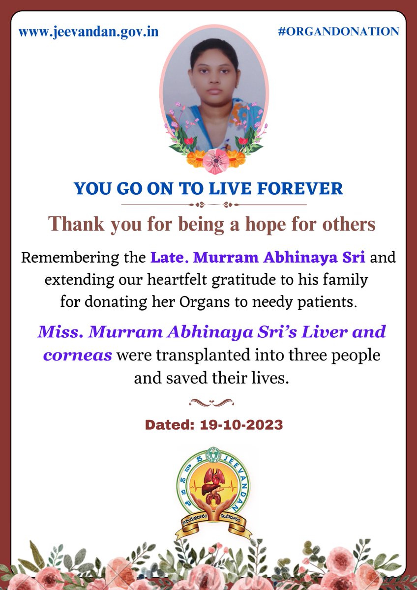 Jeevandan expresses its deepest condolences to the donor Miss. Murram Abhinaya Sri and her family for their selfless act of organ donation. @SwarnalathaGud2 @NottoIndia @dme_telangana @ts_health @YashodaHospital