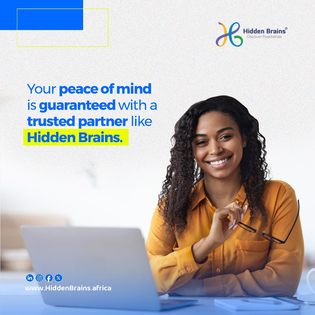 Your peace of mind is non-negotiable.

That is why Hidden Brains has got your back any day, anytime.

Send a DM right away to partner with us.

#HiddenBrainsAfrica #TrustedBusinessPartner