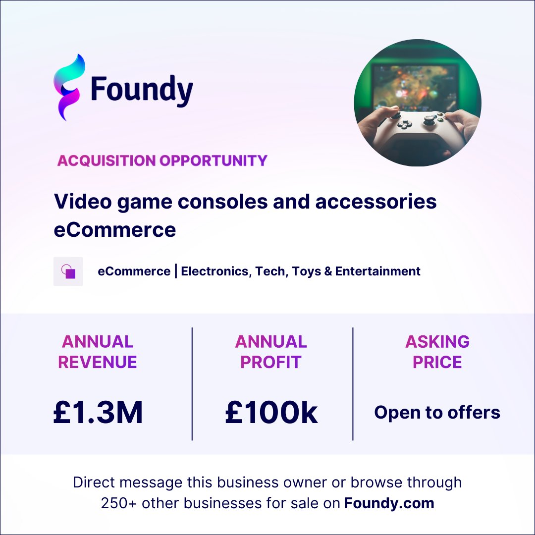 foundyglobal's tweet photo. 👀 Acquisition opportunity - Video games consoles and accessories eCommerce

Learn more about this business 👉 https://t.co/iuYoYghGCI

#businessopportunity #acquisition #ecommerce https://t.co/sh57pid9V0
