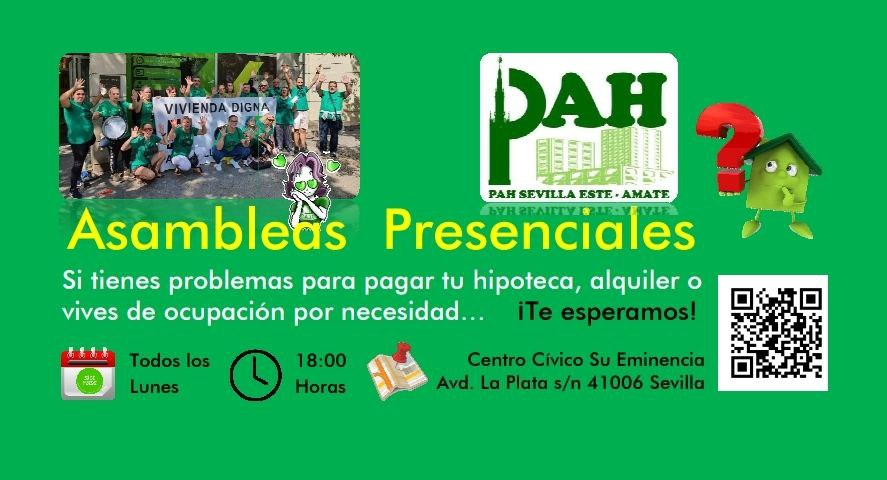 Si tienes problemas para pagar tu hipoteca , alquiler o vives de ocupación por necesidad , acércate a nuestras asambleas presenciales allí encontrarás todas las herramientas necesarias para empoderarte y poder luchar por tu vivienda , anímate a venir , te esperamos en @La_Pah