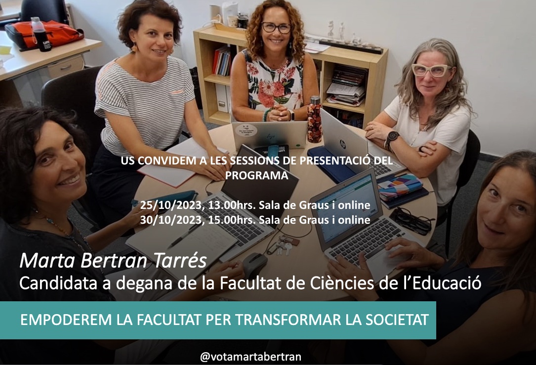 Marta Bertran Tarrés, candidata a degana de la Facultat de Ciències de l'Educació. 
🔊1ra Presentació el dimecres 25 d'Octubre a les 13:00  a la sala de graus i online. 
#uab #facultateducacióuab