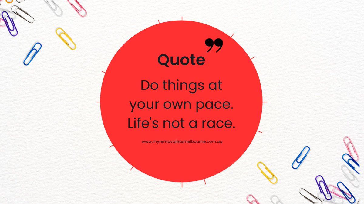 MelbourneMy's tweet photo. Do things at your own pace. Life's not a race.

#myremovalists #dothings #life #quotes #inspiration #motivation #MovingQuotes #Melbourne #Sydney #Canberra #Australia https://t.co/Zaxk1fsxge