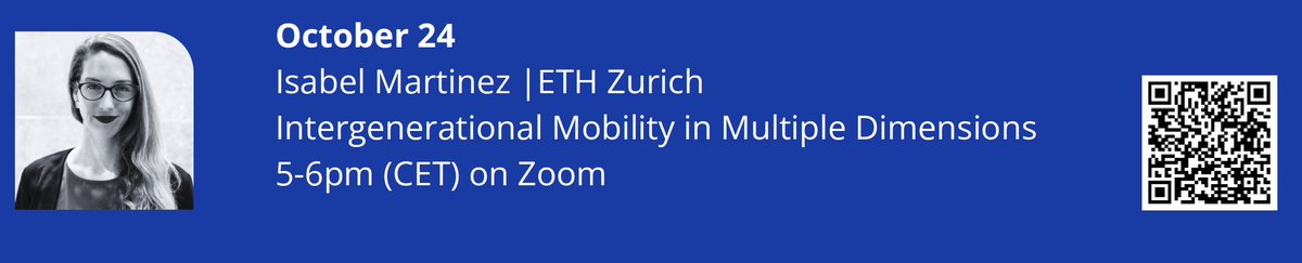 Join us for the second TOPIQ talk @URPP_Equality! Next Tuesday (Oct 24) at 5pm CET, @IZMartinez86 will present her brandnew work on intergenerational mobility. Online and open for everyone! Register here: urpp-equality.uzh.ch/en/registratio…