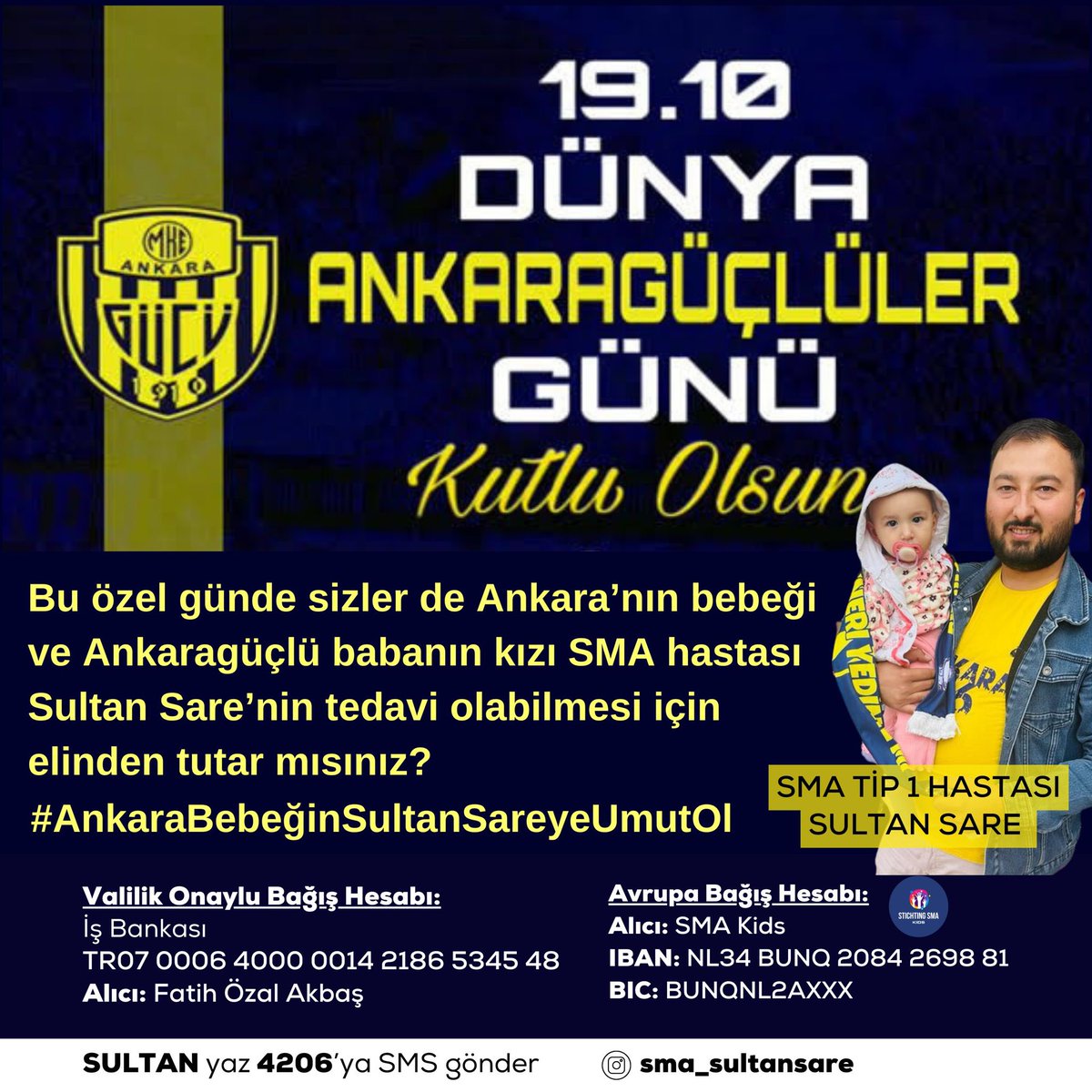 sma_sultansare's tweet photo. ANKARAGÜÇLÜLER GÜN�� KUTLU OLSUN BUGÜN SMA HASTASI MİNİK TARAFTARIMIZIN ELİNDEN TUTAR MİSİNİZ?@DoganlHikmet @1910Platform @gecekondu @BekarEviTD @maraton1910_ @Ferodayi1910 @Aliimdat1910 @KamilKarip @Ankaragucu @haber1910 @PlayAnkaragucu @UgurKurmus @denizerdeem @mkeagstore https://t.co/TBs2F1ervZ