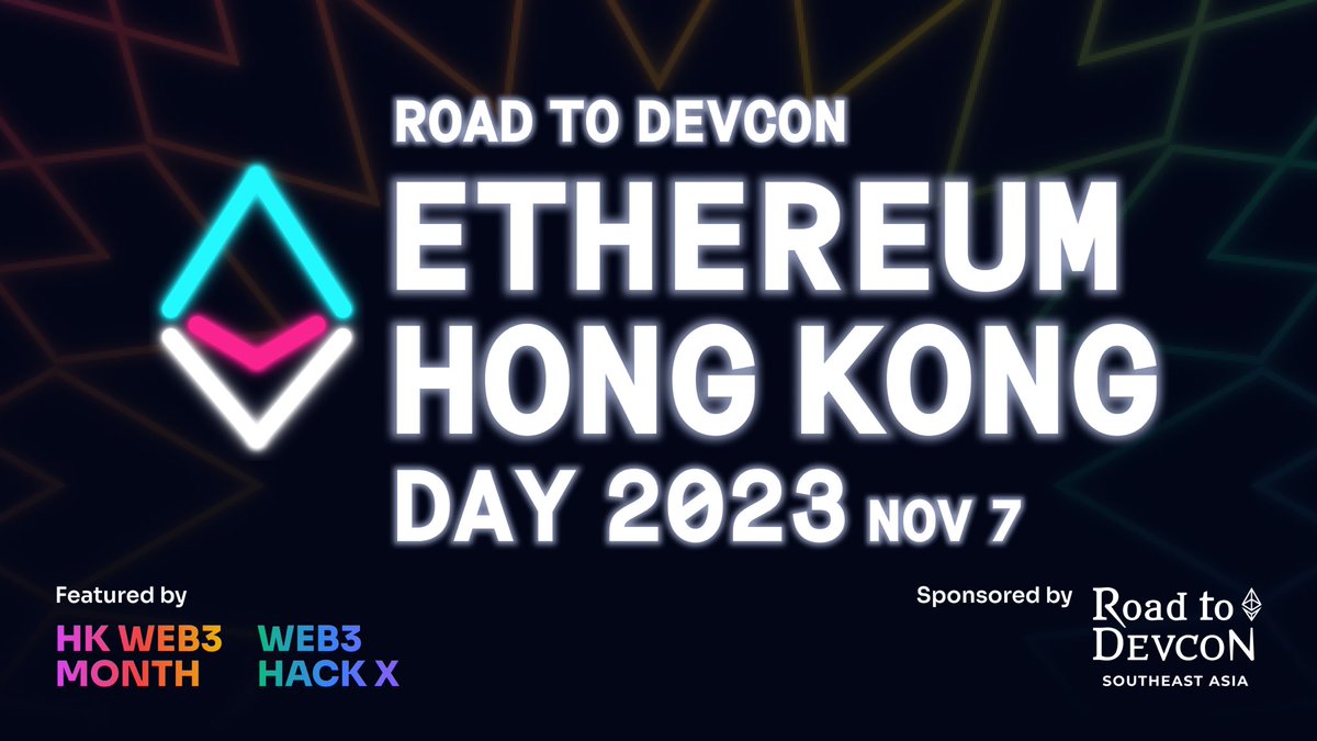 🇭🇰 Ethereum Hong Kong 👨‍💻 Calling developers &amp; builders to join Road to <a href="/EFDevcon/">Devconnect ARG - the first Ethereum World’s Fair</a>

🗓️ Nov 7, 2023 🎟️ Free: hkweb3month.com/tickets
💬 AA, wallet, ZK, intents, L2, Verkle tree, stateless, etc.
🎯 Students, young tech talent, web3 builders, Ethereum frens