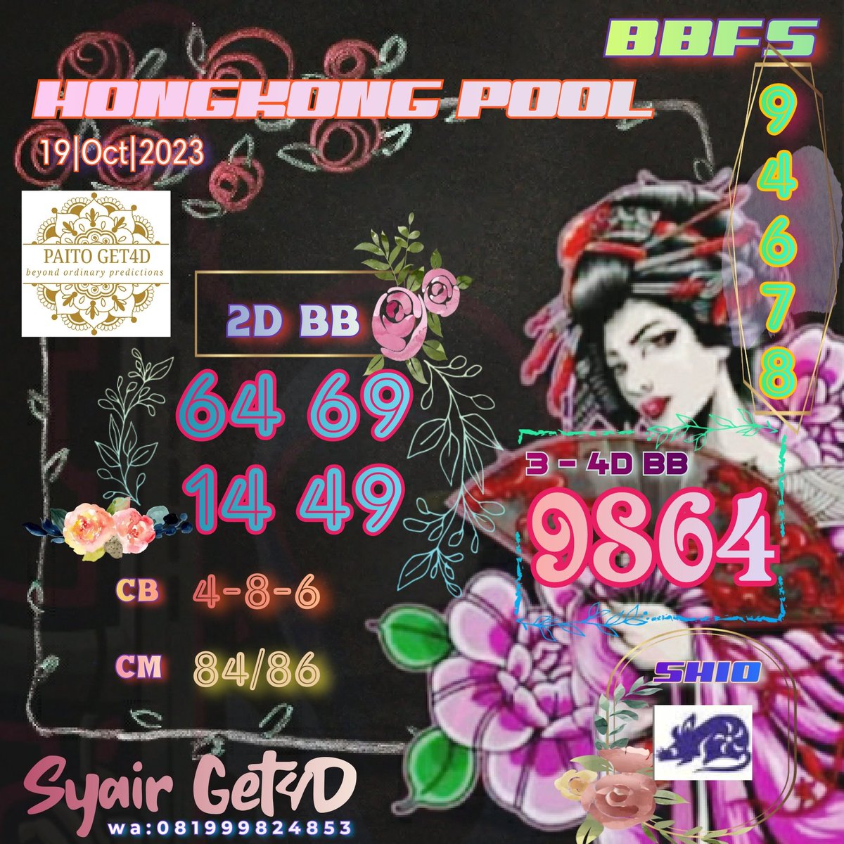 Get4DPaito's tweet photo. Prediksi 🇭🇰Hongkong Pools 19|Oct|2023 https://t.co/eH6BaByA8t