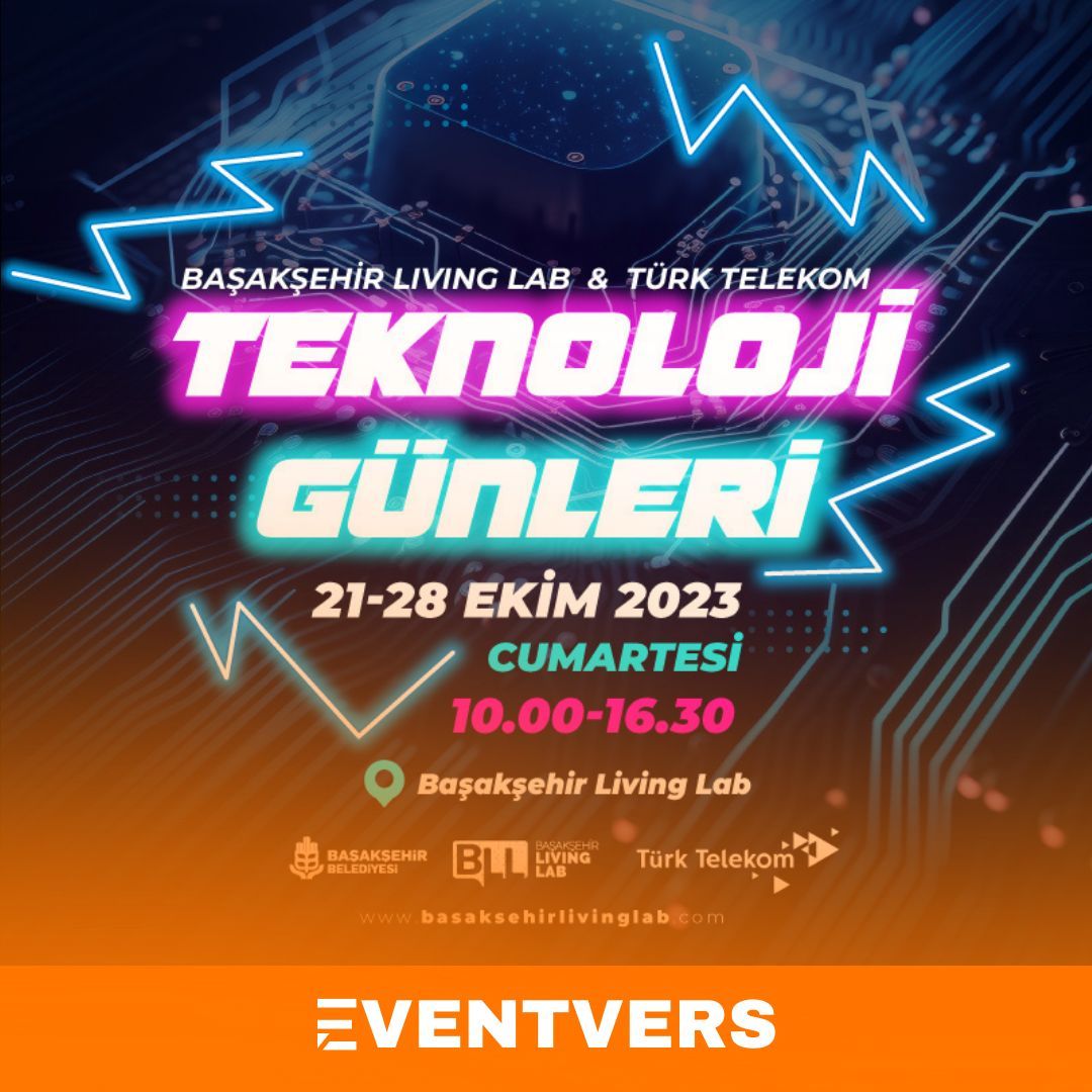 eventverstr's tweet photo. Teknoloji Günleri 
(Başakşehir Living &amp; Türk Telekom) 

📌 21-28 Ekim 
🕐 10:00 - 16:30 
📍 Başakşehir Living Lab 

*

#Başakşehirlivinglab #türktelekom #Teknolojigunleri #Etkinlik #eventvers #basaksehirbelediyesi https://t.co/X6v0FFsJtb
