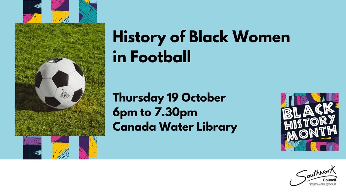 SouthwarkLibs's tweet photo. This evening at #CanadaWaterLibrary, Nana Yaw Oppong-Mensah, FA licensed coach, will be hosting an extraordinary evening celebrating the cultural impact of black women in football.

Thursday 19 October 2023
6pm to 7:30pm 
https://t.co/77LUx3xyr3

#BlackHistoryMonth https://t.co/QAP2bzm6IG