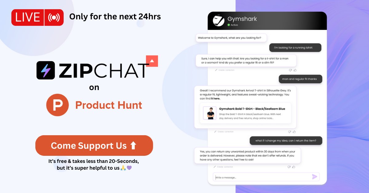 Live on #ProductHunt 

Support us here: producthunt.com/posts/zipchat-…

#Shopify #AI #ConversationalCommerce #DTC