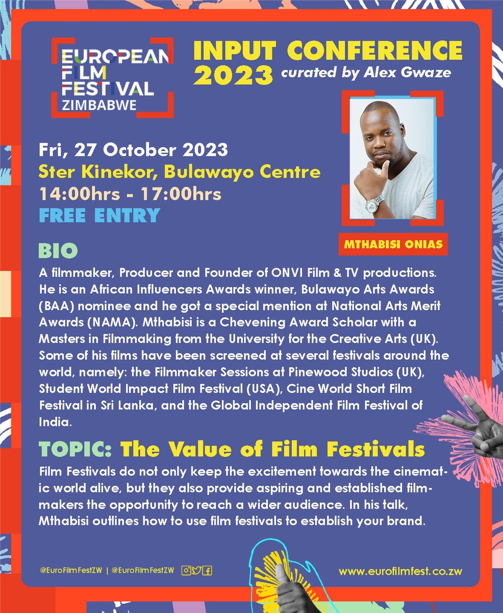 European Film Festival Zimbabwe ๐ฟ๐ผ (@eurofilmfestzw) on Twitter photo <a href="/euinzim/">EU Delegation to Zimbabwe ๐ช๐บ</a> <a href="/ItalyinZimbabwe/">Italy in Zimbabwe</a> <a href="/FranceZimbabwe/">France in Zimbabwe ๐ซ๐ท๐ฟ๐ผ</a> <a href="/kubatana/">Kubatana</a> <a href="/vonKirchmannEU/">Jobst von Kirchmann</a> <a href="/NLinZimbabwe/">Dutch Embassy Harare ๐ณ๐ฑ</a> @earGROUNDafrica <a href="/SwedeninZW/">Sweden in Zimbabwe ๐ธ๐ช</a> <a href="/PaperBagAfrica/">Paper Bag Africaโข</a> @GilmoreTee <a href="/citezw/">CITE</a> ๐จSPEAKER ANNOUNCEMENT:
Join Filmmaker, Producer and founder of ONVI FILM & TV - <a href="/Mthabisi26/">Mthabisi Onias ๐ฌ๐ฅ๐ฟ๐ผ๐บ๐ธ๐ฌ๐ง</a> at the INPUT CONFERENCE in BULAWAYO ๐ฟ๐ผ.
๐๏ธ Fri, 27 October
๐Ster Kinekor | Bulawayo Centre
โฐ 14:00hrs
๐ซ FREE ENTRY
#EuroFilmFestZW
<a href="/euinzim/">EU Delegation to Zimbabwe ๐ช๐บ</a> <a href="/SwedeninZW/">Sweden in Zimbabwe ๐ธ๐ช</a> <a href="/ItalyinZimbabwe/">Italy in Zimbabwe</a> <a href="/euinzim/">EU Delegation to Zimbabwe ๐ช๐บ</a> <a href="/ItalyinZimbabwe/">Italy in Zimbabwe</a> <a href="/FranceZimbabwe/">France in Zimbabwe ๐ซ๐ท๐ฟ๐ผ</a> <a href="/kubatana/">Kubatana</a> <a href="/vonKirchmannEU/">Jobst von Kirchmann</a> <a href="/NLinZimbabwe/">Dutch Embassy Harare ๐ณ๐ฑ</a> @earGROUNDafrica <a href="/SwedeninZW/">Sweden in Zimbabwe ๐ธ๐ช</a> <a href="/PaperBagAfrica/">Paper Bag Africaโข</a> @GilmoreTee <a href="/citezw/">CITE</a> ๐จSPEAKER ANNOUNCEMENT:
Join Filmmaker, Producer and founder of ONVI FILM & TV - <a href="/Mthabisi26/">Mthabisi Onias ๐ฌ๐ฅ๐ฟ๐ผ๐บ๐ธ๐ฌ๐ง</a> at the INPUT CONFERENCE in BULAWAYO ๐ฟ๐ผ.
๐๏ธ Fri, 27 October
๐Ster Kinekor | Bulawayo Centre
โฐ 14:00hrs
๐ซ FREE ENTRY
#EuroFilmFestZW
<a href="/euinzim/">EU Delegation to Zimbabwe ๐ช๐บ</a> <a href="/SwedeninZW/">Sweden in Zimbabwe ๐ธ๐ช</a> <a href="/ItalyinZimbabwe/">Italy in Zimbabwe</a>