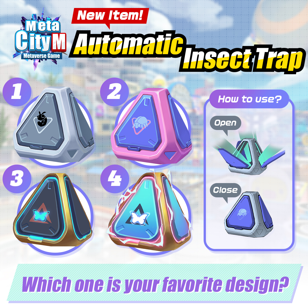 🦋MetaCity M 開発進捗  ➤ 自動昆虫トラップ🐞

昆虫採集が時間のかかる退屈な作業だと感じたことはありますか？
今、 #自動昆虫トラップ が手を解放します！ 
4つの異なるデザインをご用意しました。 あなたはどれが一番好きですか？ 

🎧 Discord discord.gg/mDHdaehUFp