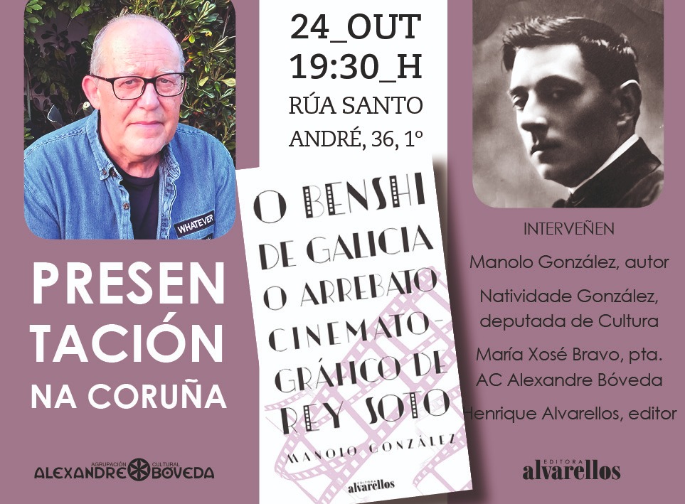 Sabedes quen era Antonio Rey Soto?
Crego, poeta, bohemio, sedutor e sibarita, un influencer e celebrity da época.
O martes, día 24, ás 19.30h, Manolo González presenta "O benshi de Galicia. O arrebato cinematográfico de Rey Soto".
Grazas á <a href="/DACCultura/">Cultura Depu. Coruña</a> agasallamos un exemplar.