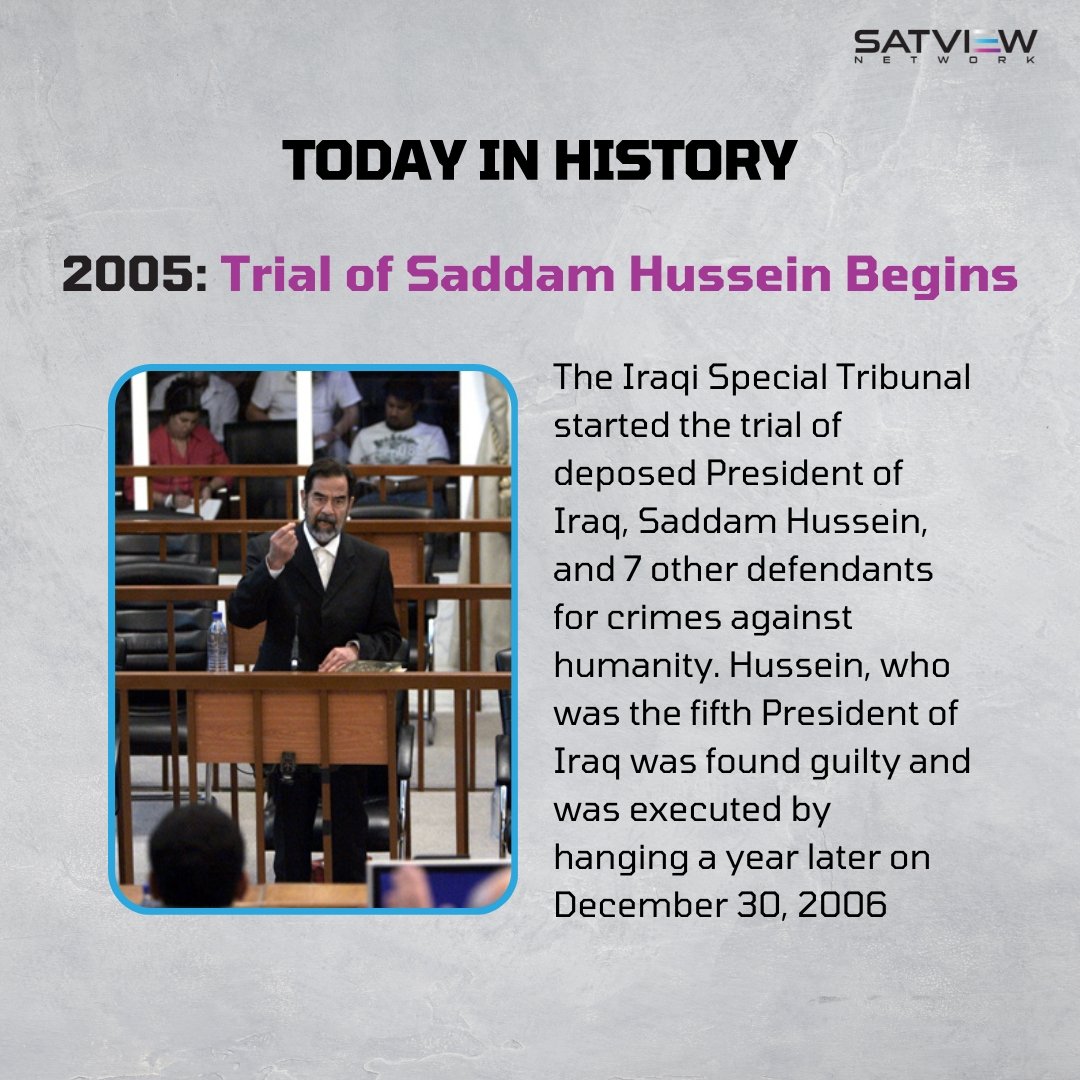 freeflixplus's tweet photo. October 19, 2005: The world watched as the trial of Saddam Hussein commenced, symbolizing the pursuit of justice for all. 🌐⚖️

#SatviewNetwork #TodayInHistory https://t.co/PYZBAjmIDe