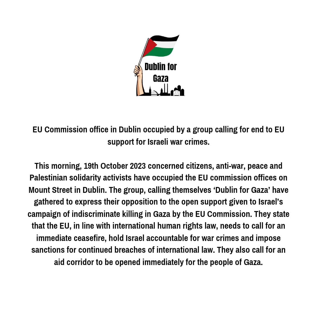 🚨🚨PRESS RELEASE: European Commission Office Dublin is currently being occupied 🚨🚨 1/7