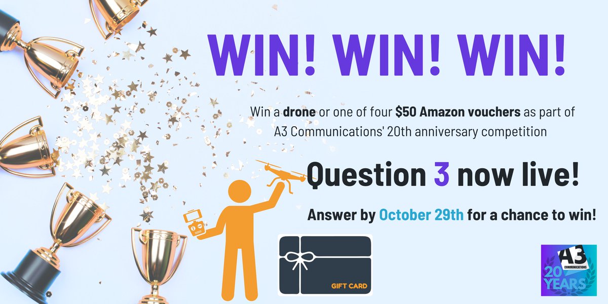 A3Comms's tweet photo. WIN! Question 3 of the A3 Communications’ 20th anniversary competition is now live! Enter at https://t.co/fxww6w7mie by October 29 for your chance to win a $50 Amazon voucher!  #StoragePRSpecialists #A3is20 https://t.co/LMFudSRAbc