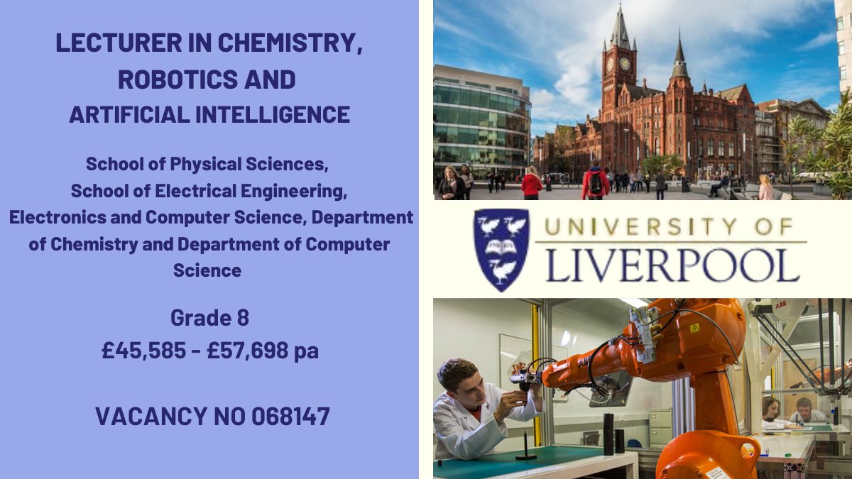 Liverpool University Jobs (@livunijobs) on Twitter photo <a href="/livuniphyssci/">School of Physical Sciences</a> <a href="/MIF_UoL/">MIF</a> is recruiting a #lecturer in #Chemistry #Robotics and #ArtificialIntelligence - see tinyurl.com/2p9fdkef for full details and how to apply - <a href="/livunijobs/">Liverpool University Jobs</a> <a href="/livuniphyssci/">School of Physical Sciences</a> <a href="/MIF_UoL/">MIF</a> is recruiting a #lecturer in #Chemistry #Robotics and #ArtificialIntelligence - see tinyurl.com/2p9fdkef for full details and how to apply - <a href="/livunijobs/">Liverpool University Jobs</a>