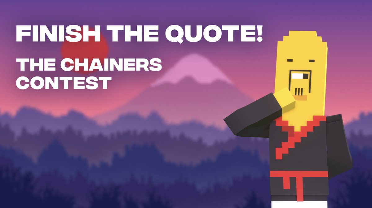 Finish the Quote Contest ✏️ We are all philosophers in our own way, aren't we? 🥸 Let's test your imagination in a new community contest, Chainoors! 🙌 🦄 💬 'If I were the Chainers developer, I would...' Finish this sentence in the comments below. ❤️ RT and Like this post.