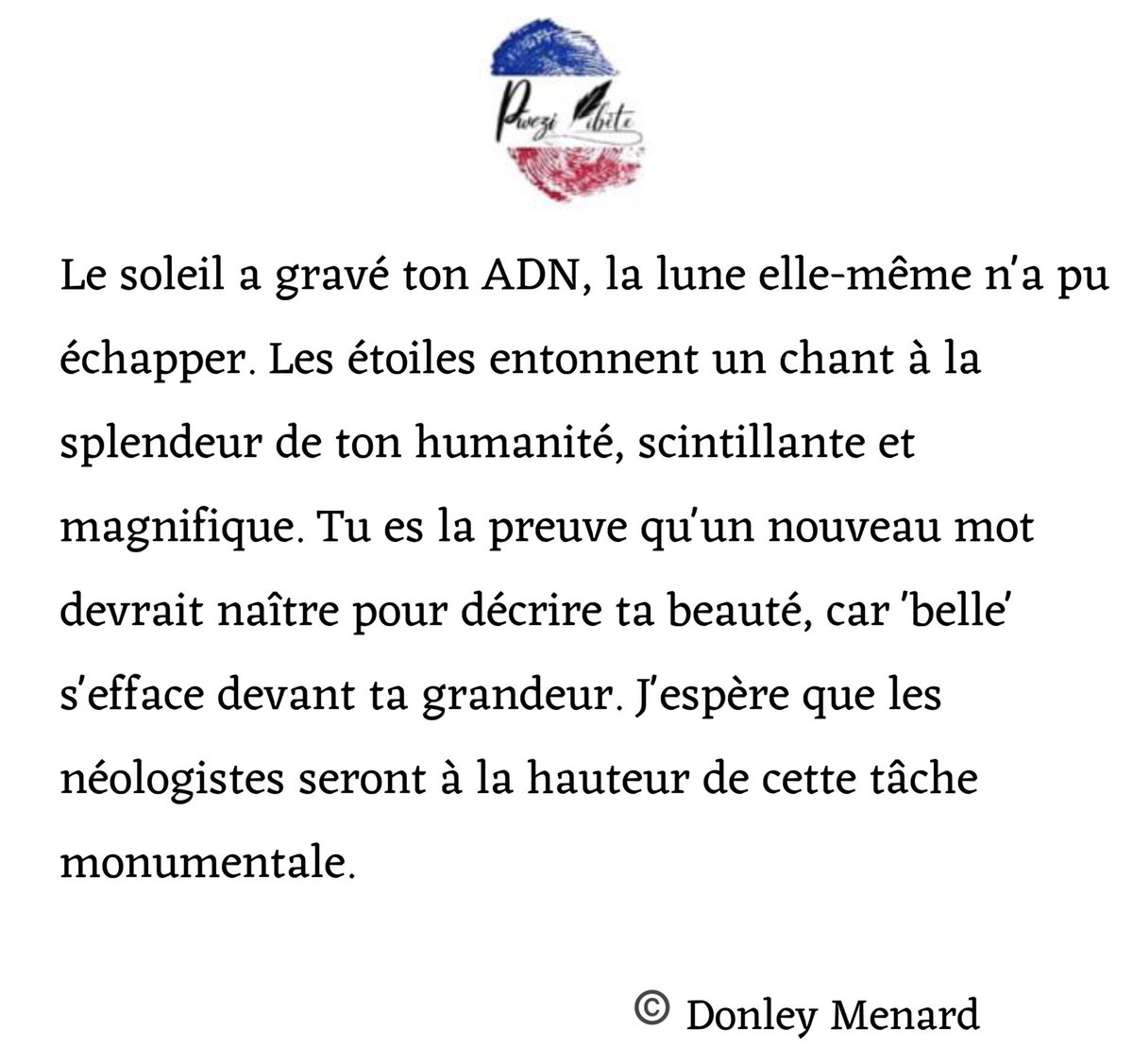 pwezilibete's tweet photo. L’auteur du texte: @Donley20Menard 
*L’idée principale* : Le texte évoque la beauté exceptionnelle et la grandeur d'une personne, suggérant que la beauté traditionnelle ne suffit pas à la décrire.
#LaboRap #PweziLibète  #Donley #powètbòkatedral #pwezibòkatedral #powètsòt #poesielibertée #fanmatizay #sòtològ #aprantipwezi #koleLèt 
#kolepyeze