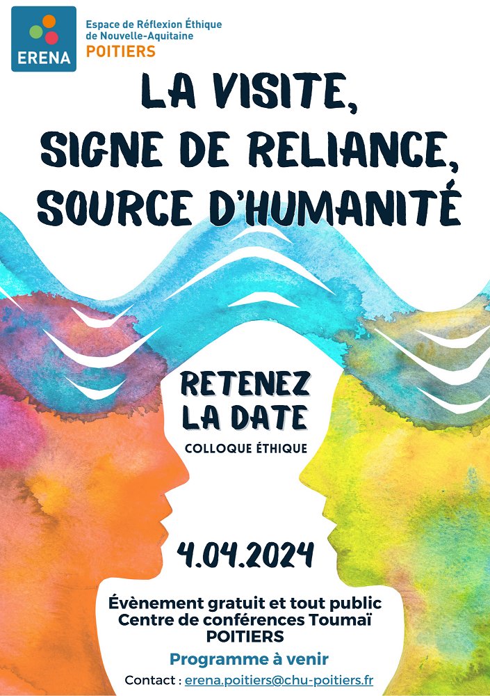 Colloque #éthique : La visite, signe de reliance, source d'humanité, organisé par l'ERENA Poitiers

Le programme est à venir mais vous pouvez d’ores et déjà retenir la date du prochain colloque régional éthique qui se tiendra à Poitiers, le 4 avril 2024 !

poitiers.espace-ethique-na.fr/agenda_988/col…