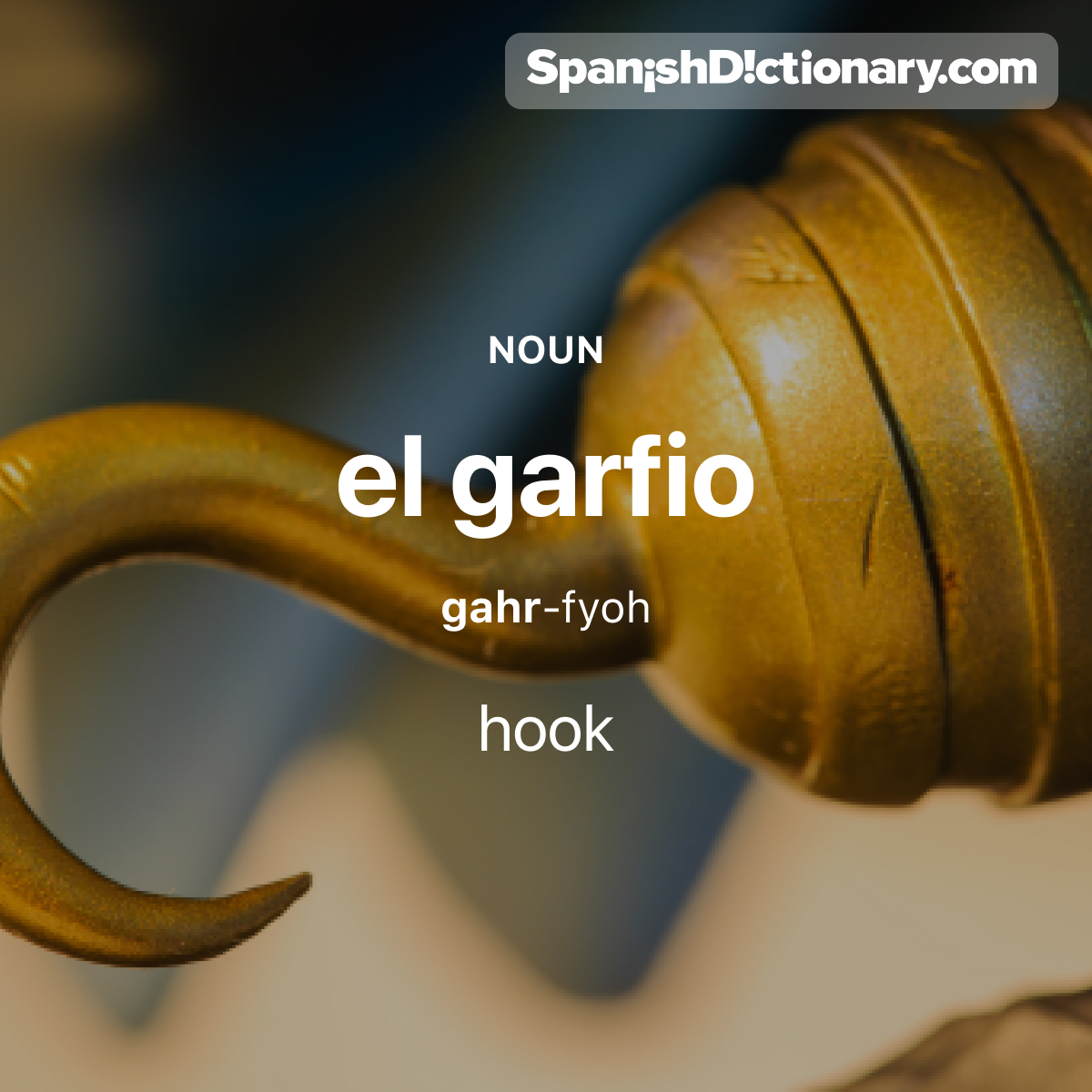 SpanishDict's tweet photo. Today's #WordOfTheDay is "garfio." 🏴☠ For example: El disfraz de pirata viene con un garfio. - The pirate costume comes with a hook.
.
.
.
#EstudiaEspañol #StudySpanish #AprendeEspañol #LearnSpanish #Español #Spanish #LearningSpanish #PalabraDelDia #garfio https://t.co/UvUfdXsFU7