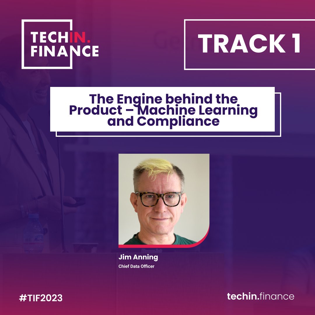 TechIn_Finance's tweet image. 🔔Starting now in track 1 &apos;The Engine behind the Product - Machine Learning and Compliance&apos; with Jim Anning, Chief Data Officer @ComplyAdvantage 🗣️. Last sessions of the day!🚀💼🔝