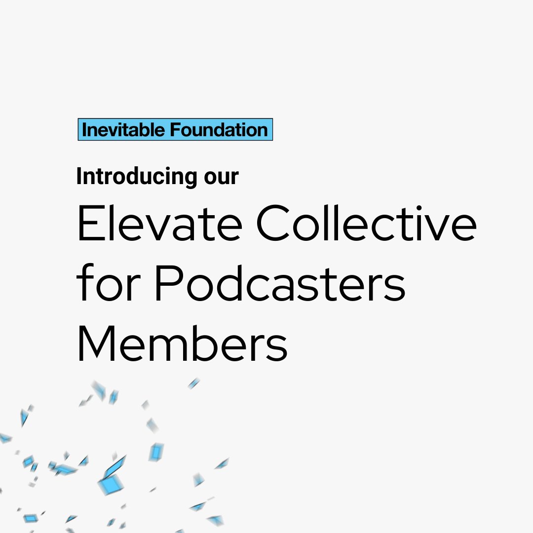inevitablefdn's tweet image. Please join us in welcoming the new members of our Elevate Collective for Podcasters community!

The program provides podcasters with the funding, mentorship, equipment, &amp;amp; accommodations they need to turn the volume up on their careers. 💙🎙️🔊

🧵 1/3