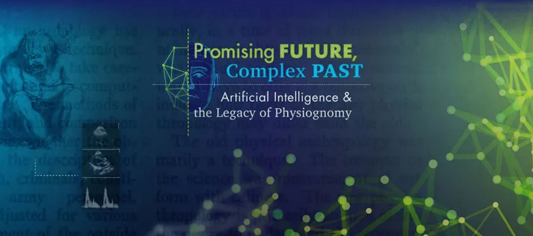 'Promising Future, Complex Past: #AI & the Legacy of Physiognomy,' a new NLM online exhibition, presents the history of physiognomy (the discredited practice of assessing mental character based on physical attributes) & its influence on computer science. loom.ly/dkauk9M