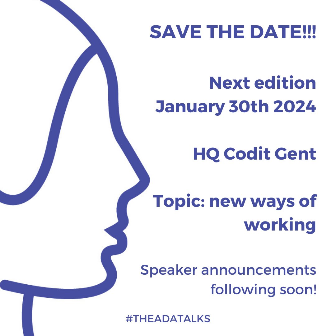 Save the date for the next edition of The Ada Talks. We are introducing topics. We will be talking about new ways of working. January 30th 2024 at Codit Ghent Hope to see you there!