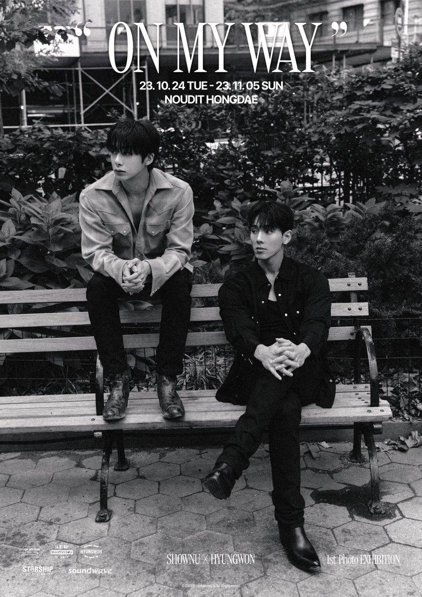 📢
2023 SHOWNU X HYUNGWON
PHOTOBOOK 🔛 𝙊𝙉 𝙈𝙔 𝙒𝘼𝙔

PHOTO EXHIBITION
COMING SOON

🗓 기간
231024 - 231105
📍 장소
NOUDIT HONGDAE

#셔누 #SHOWNU 
#형원 #HYUNGWON
#몬스타엑스 #MONSTAX #MONSTA_X
#포토북 #PHOTOBOOK #ONMYWAY