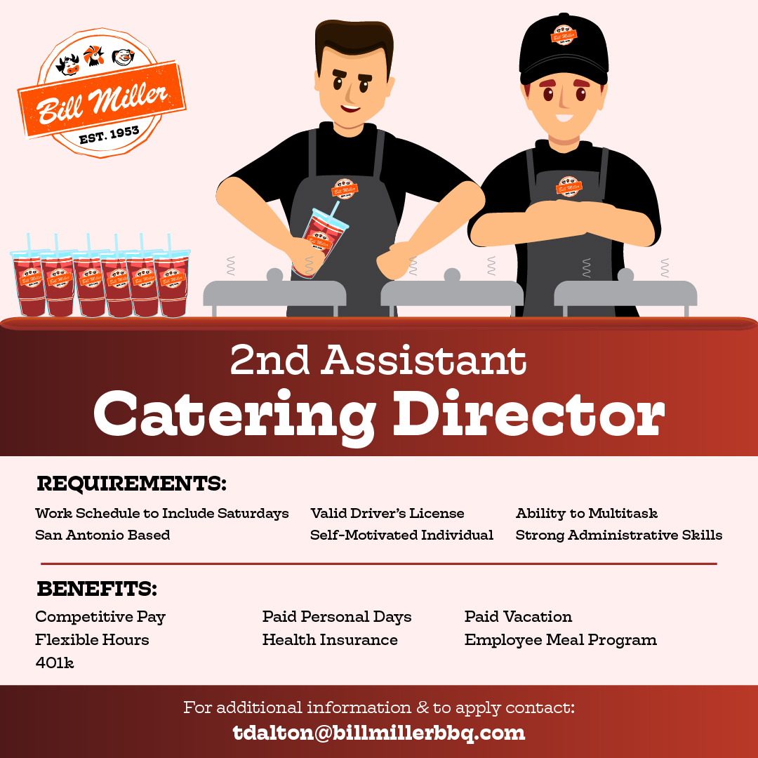 The #BillMiller family is seeking a 2nd Assistant Director for our catering department. Please visit our careers page to learn more about available job positions💻

#Catering #FoodService #EmployeeBenefits #SanAntonio #TexasJobs