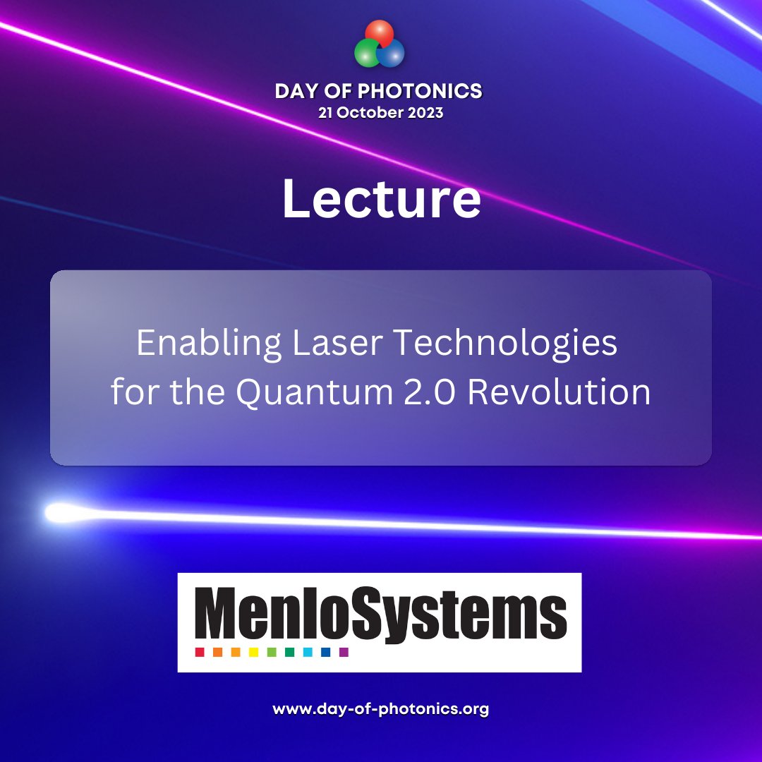 🌟Menlo Systems will celebrate <a href="/DAYOFPHOTONICS/">CarlosLeeEPIC</a> with a lecture at @hmmuenchen about "Enabling Laser Technologies for the Quantum 2.0 Revolution". Thanks for spreading the word about photonics among young talents! 
#dayofphotonics2023 #photonics #youngtalent #jobsinphotonics