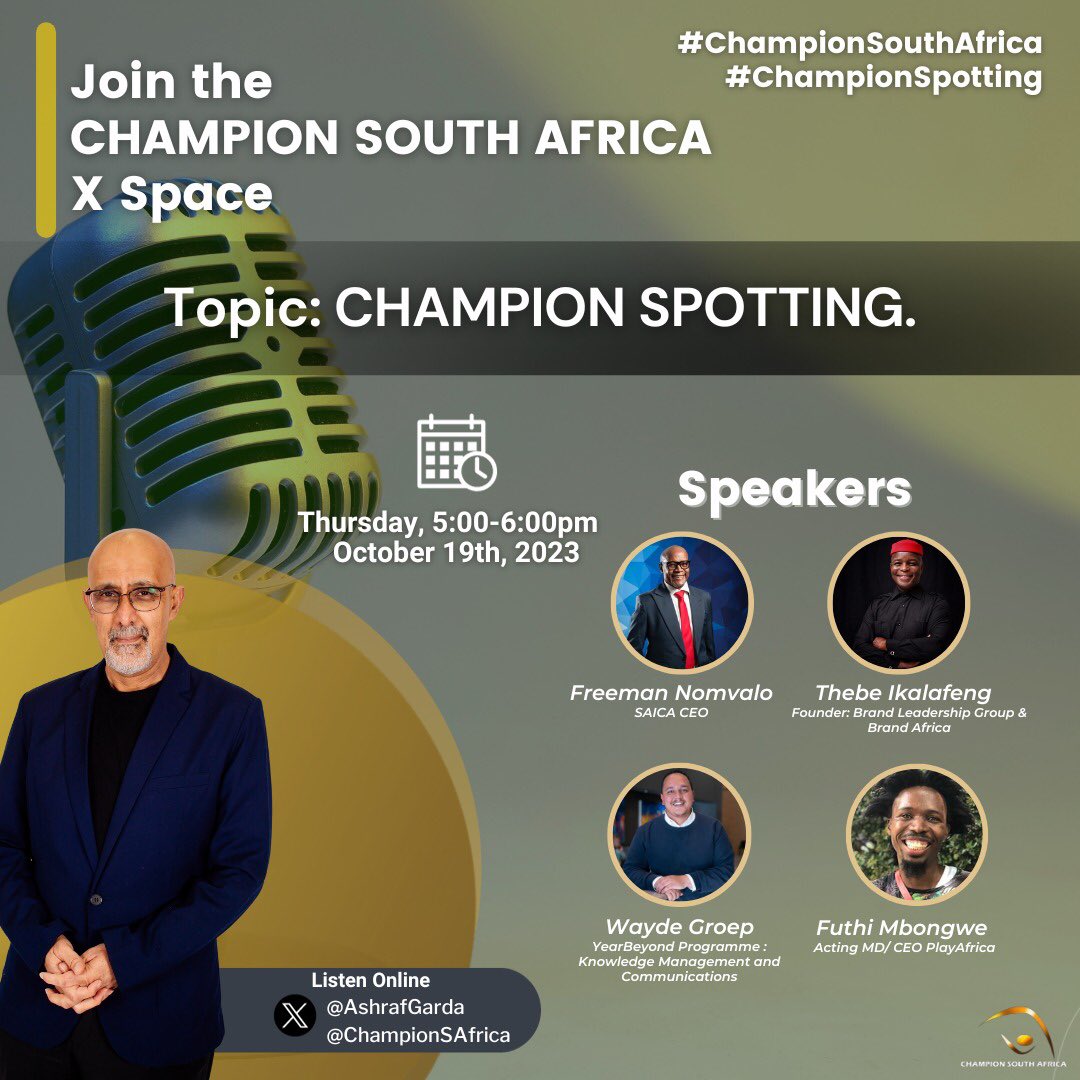ChampionSouthAfrica (@championsafrica) on Twitter photo We go Champion Spotting from 5-6pm when <a href="/AshrafGarda/">Ashraf Garda Champion South Africa</a> speaks to
Freeman Nomvalo <a href="/saica_za/">SAICA</a> <a href="/ThebeIkalafeng/">Thebe Ikalafeng</a> <a href="/brandafrica/">Brand Africa</a> <a href="/groEpster/">Wayde Groep</a> <a href="/YearBeyond/">YearBeyond</a> <a href="/Honawear/">Futhi Mbongwe</a> <a href="/PlayAfricaCM/">PLAY AFRICA</a>
Schedule reminder ๐๐ฝ x.com/i/spaces/1BdxYโฆ
#ChampionSpotting
#ChampionSouthAfrica We go Champion Spotting from 5-6pm when <a href="/AshrafGarda/">Ashraf Garda Champion South Africa</a> speaks to
Freeman Nomvalo <a href="/saica_za/">SAICA</a> <a href="/ThebeIkalafeng/">Thebe Ikalafeng</a> <a href="/brandafrica/">Brand Africa</a> <a href="/groEpster/">Wayde Groep</a> <a href="/YearBeyond/">YearBeyond</a> <a href="/Honawear/">Futhi Mbongwe</a> <a href="/PlayAfricaCM/">PLAY AFRICA</a>
Schedule reminder ๐๐ฝ x.com/i/spaces/1BdxYโฆ
#ChampionSpotting
#ChampionSouthAfrica