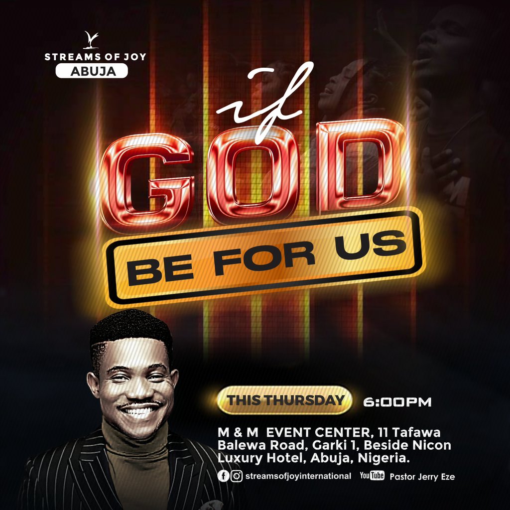 streamsofjoyHQ's tweet image. Hallelujah!!!! Who’s ready for Word &amp;amp; Fire Service tonight at Streams of Joy Abuja as we begin our new series “IF GOD BE FOR US”?🔥🔥🔥🔥🔥🔥

#WordandFireService 
#Streamsofjoyinternational