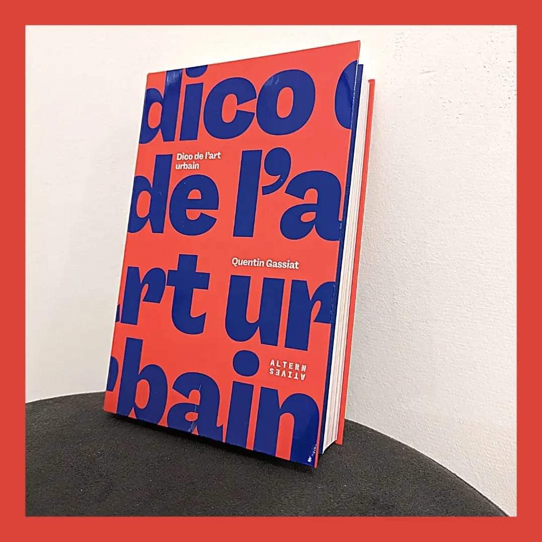 Nouvelle publication / mention du perturbationisme dans l'ouvrage Dico de l'art urbain par l'auteur <a href="/QuentinGassiat/">Quentin Gassiat</a>.
Publication aux editionsalternatives / Gallimard.
Disponible dès aujourd'hui.
Bonne découverte et lecture.