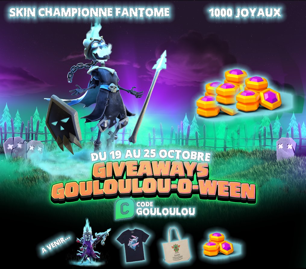 🎁GIVEAWAYS - GOULOULOU-O-WEEN 🎁

 Lot 1 : Skin Championne Royale Fantôme
> Vous ne devez pas avoir pris le pass or de ce mois, sinon ça sert à rien
> Jeu ouvert exclusivement aux joueurs COC FR
> Fin le 25 octobre

Lot 2 : 1000 Joyaux de la Capitale
> Jeu ouvert exclusivement