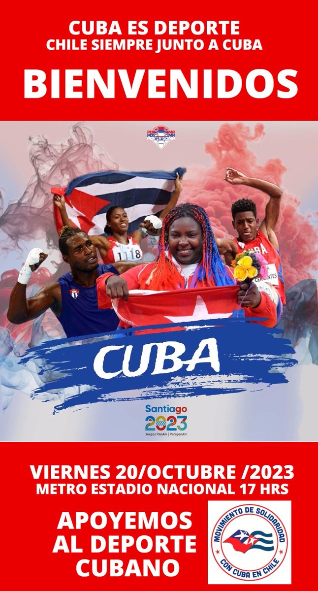 Bienvenida Cuba, Bienvenida a los atletas cubanos que junto al deporte enaltecen los valores humanos de ética y moral de un pueblo que avanza

Nos encontraremos Viernes 20 Octubre 17 hrs en Metro Estadio Nacional

Movimiento de Solidaridad con Cuba. 🇨🇺🇨🇱
#Panamer