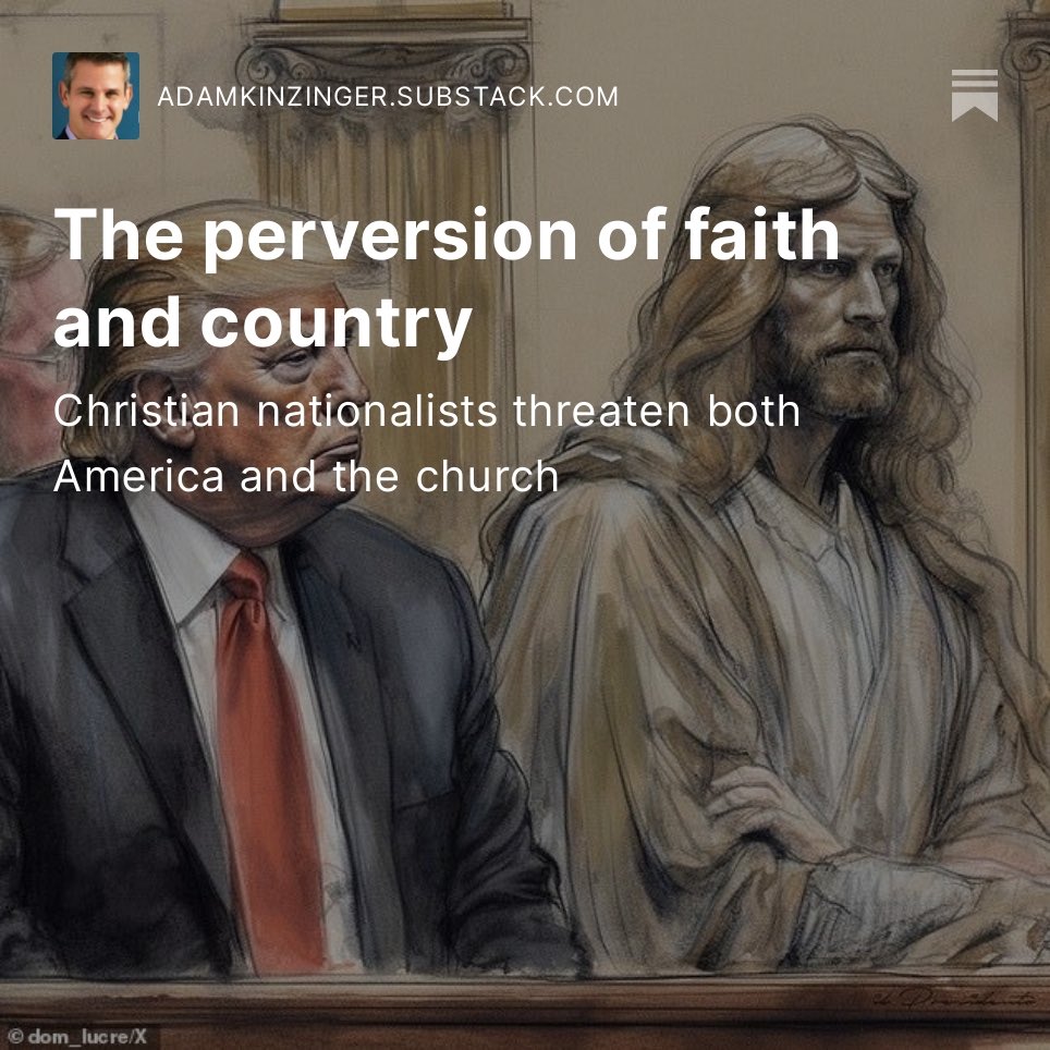Christian nationalism is a cancer on our country…. And MY FAITH:

adamkinzinger.substack.com/p/the-perversi…