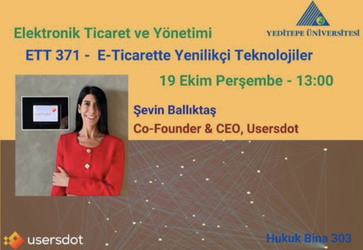 E-Ticarette Yenilikçi Teknolojiler dersimiz kapsamında değerli konuğumuz Co-Founder&CEO, Usersdot Şevin Ballıktaş ile Yeditepe’de buluşuyoruz.
 
#ecommerce #userdot #userdotcom #yeditepeuniversity #yeditepeüniversitesi #yeditepeiibf #insider