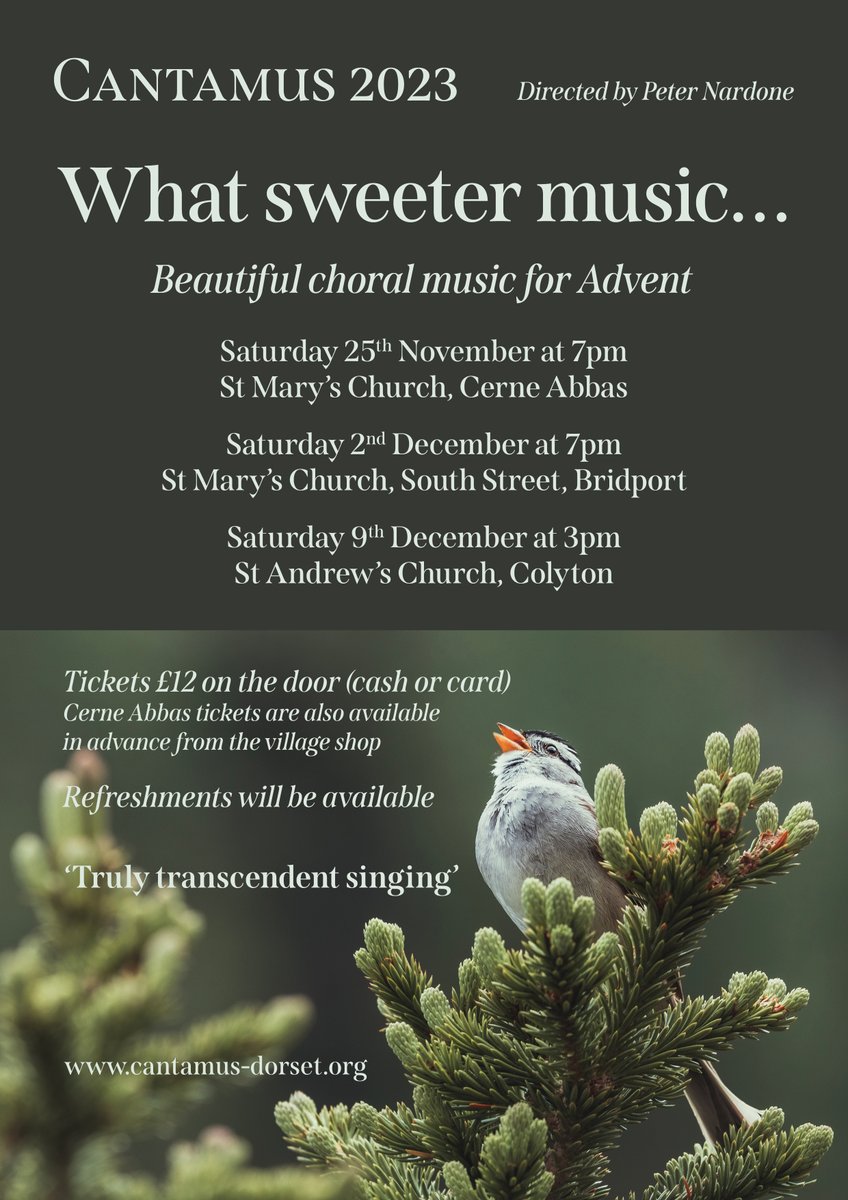 We're looking forward to performing a gorgeous programme of Advent #choralmusic for our audiences this coming season. Here are some more details of our three concerts in #CerneAbbas, #Bridport & #Colyton: