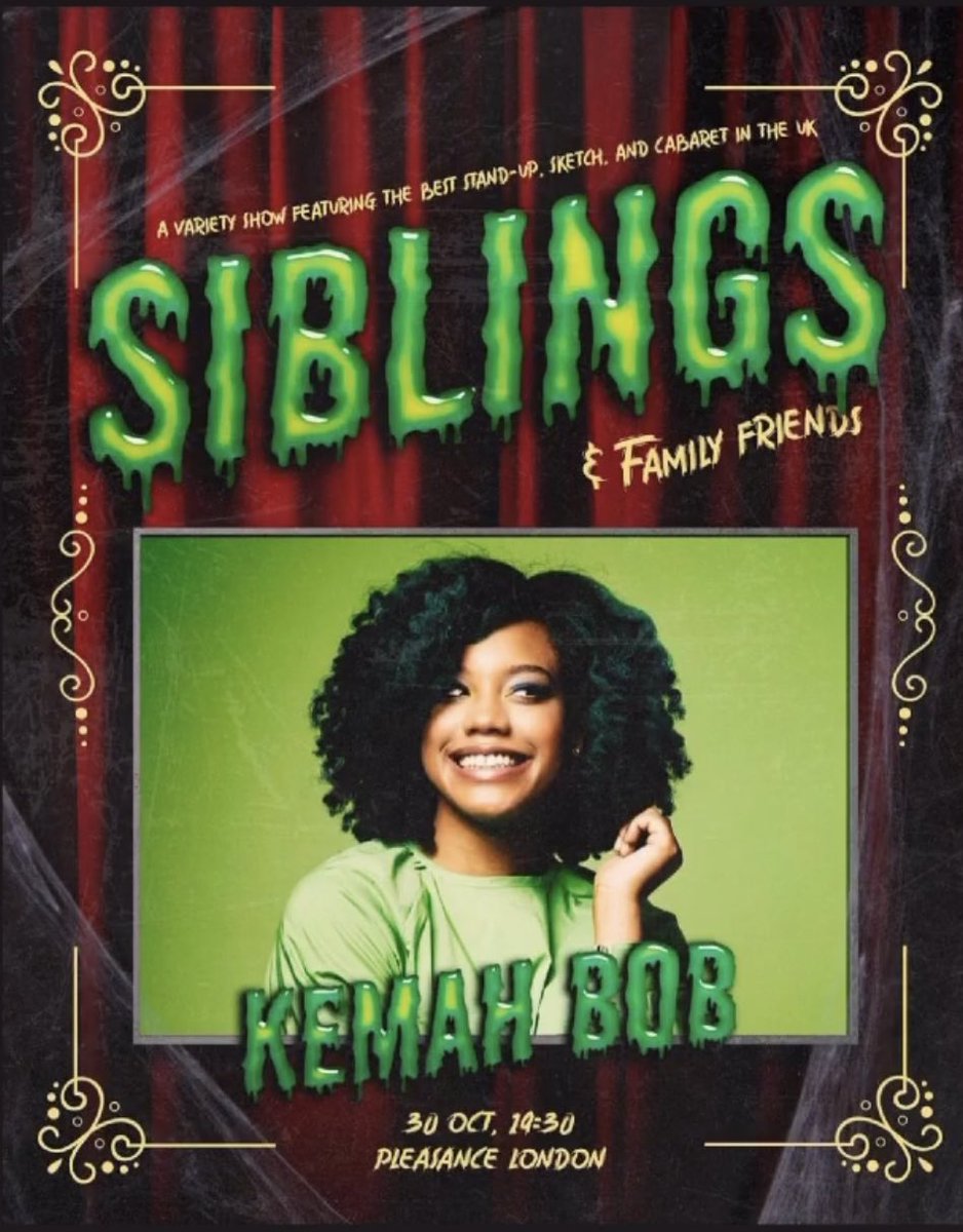 The Siblings & Family Friends Halloween 👻 lineup is already looking super special, and they haven’t finished! Julia Masli 🎃 @JuliaMasli Nina Conti 💀 @ninaconti Kemah Bob 🧛‍♀️@kemahbob October 30th @ThePleasance Book now as tickets are selling fast! pleasance.co.uk/event/siblings…