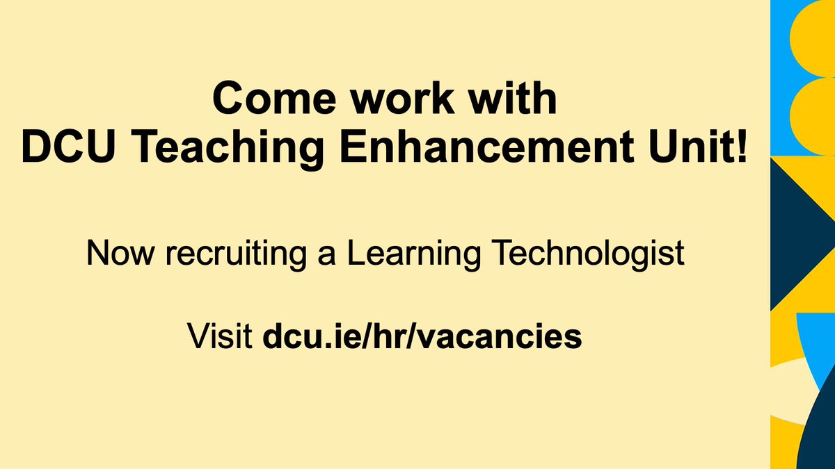 We in @TEU_DCU are currently recruiting for a full-time permanent Learning Technologist. An exciting role, and great opportunity to work with @DCU staff to support digital education practices. Learn more at dcu.ie/hr/vacancies-c…