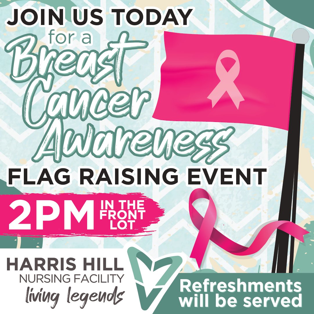 Everyone is welcome to join us at Harris Hill Nursing Facility for our Breast Cancer Awareness Flag Raising today at 2 pm. We hope to see you there!

Location: Front lot at Harris Hill Nursing Facility, 2699 Wehrle Dr, Williamsville

#harrishillnursingfacility