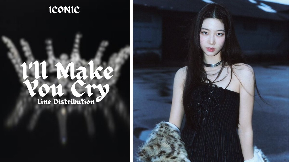 IconicOfficialK's tweet photo. ICONIC 상의

1st Mini Album
[Rise Of Queendom]

I’LL MAKE YOU CRY LINE DISTRIBUTION 
🔗 https://t.co/N9x3FJzR1O

#Iconic #상의 #Slay #Slay_Iconic
#Rise_Of_Queendom #Rise_Of_Queendom_Iconic https://t.co/YxUWeICfsO