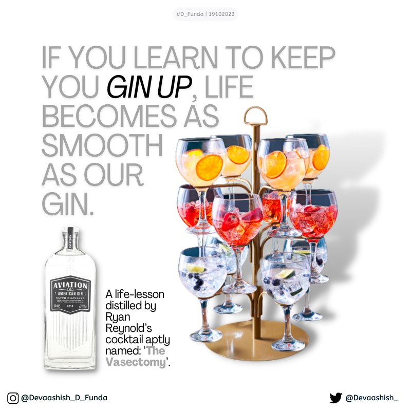 Devaashish_'s tweet photo. 🧵
6/6
#D_Funda
_
Life lesson by @VancityReynolds w/@aviationgin:
When life gives you 'The Vasectomy',
Learn to keep your GIN UP!
_
#punD #adsD #worDplay #designD #ChinUp #chin #puns #punintended #punny #punchline #lifelessons #FlavouredGins #GinandTonicDay
[@OneMinuteBriefs https://t.co/aQjHnXIiqz