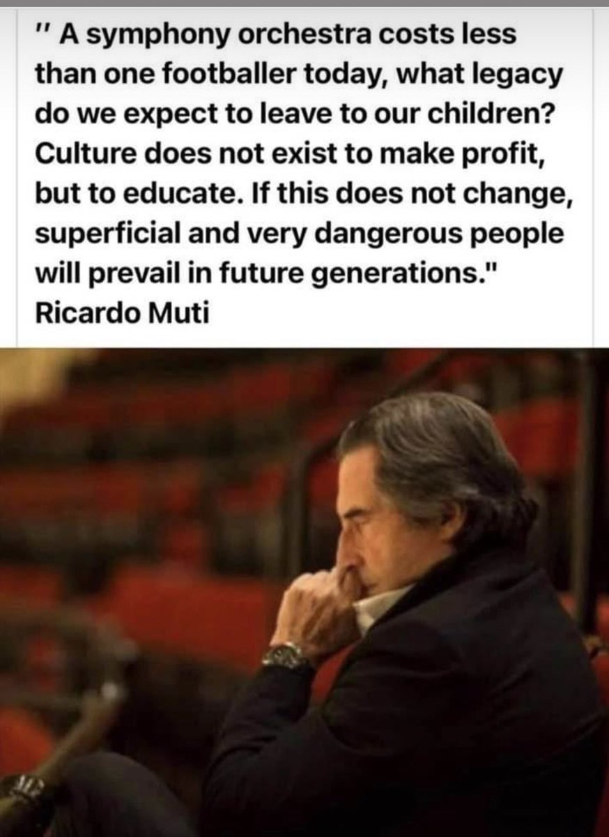 Very important #thoughtoftheday from maestro Ricardo Muti #music #culture #education #reading #theater #art #dance #literature #classicalmusic