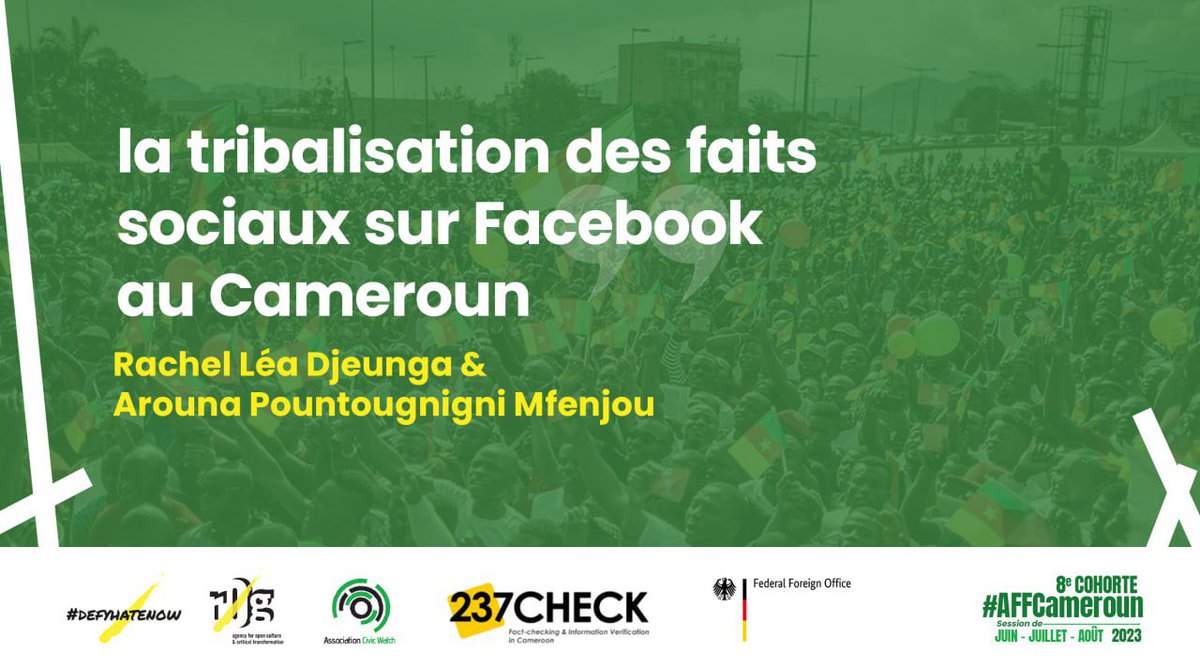 #SMHR 
Nos boursiers #AFFCameroon cohorte 8, viennent de terminer le rapport 👇🏾 des tendances en ligne portant sur la tribalisation des faits sociaux sur <a href="/facebook/">Facebook</a>

Constat : les discours haineux à caractère tribal continuent de fragiliser la #Paix au 🇨🇲

237check.org/2023/10/19/la-…